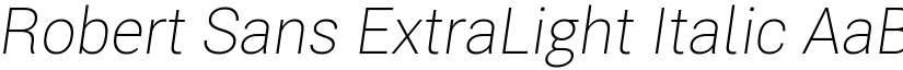 Robert Sans ExtraLight Italic font
