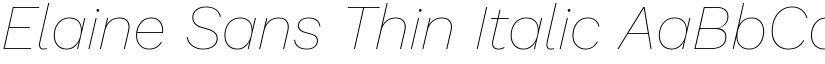 Elaine Sans Thin Italic font