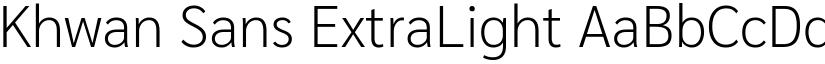 Khwan Sans ExtraLight font
