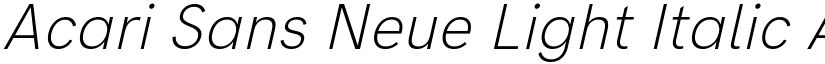 Acari Sans Neue Light Italic font