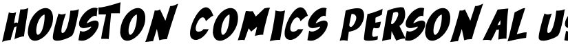 Houston Comics Personal Use Regular font