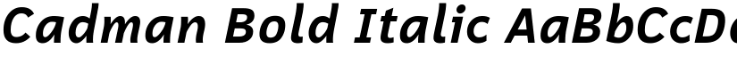 Cadman Bold Italic font