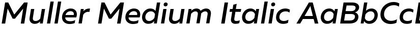 Muller Medium Italic font