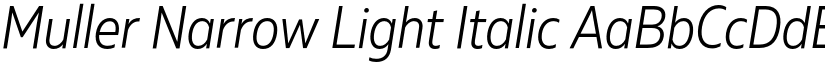 Muller Narrow Light Italic font