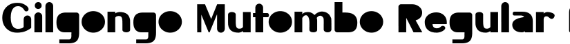 Gilgongo Mutombo Regular font