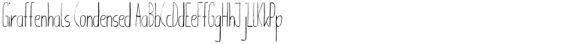 Giraffenhals Condensed font