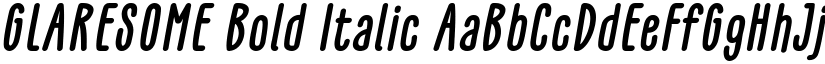 GLARESOME Bold Italic font