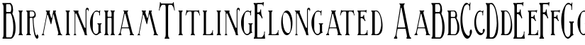 BirminghamTitlingElongated font