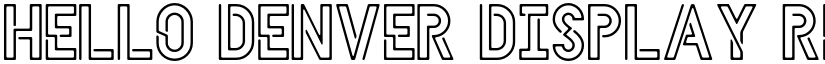 HELLO DENVER DISPLAY font download