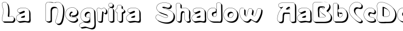 La Negrita Shadow font