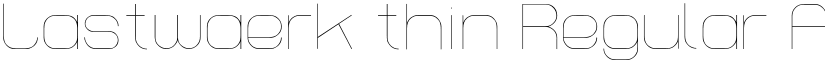 Lastwaerk thin Regular font
