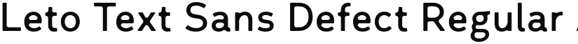 Leto Text Sans Defect font download