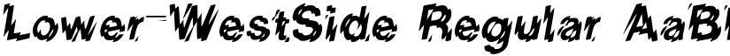 Lower-WestSide Regular font