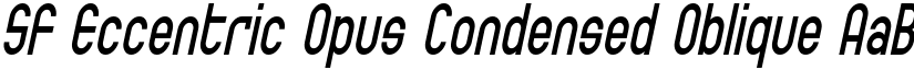 SF Eccentric Opus Condensed Oblique font