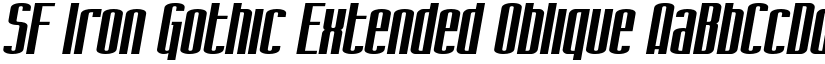 SF Iron Gothic Extended Oblique font
