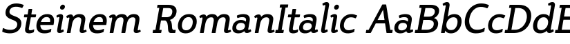Steinem RomanItalic font