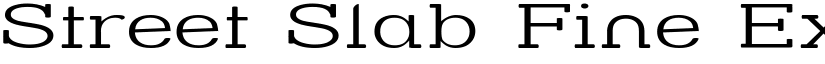 Street Slab Fine Expanded Regular font