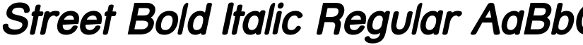 Street Bold Italic Regular font