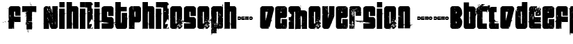 FT NihilistPhilosophy Demoversion font