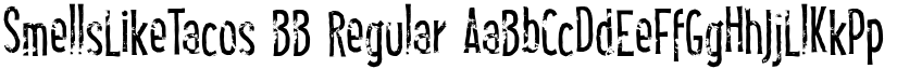 SmellsLikeTacos BB Regular font