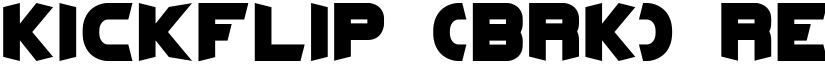 Kickflip (BRK) Regular font