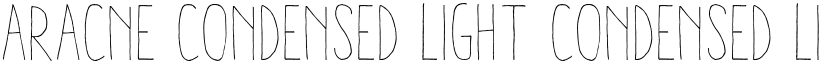 Aracne Condensed Light Condensed Light font
