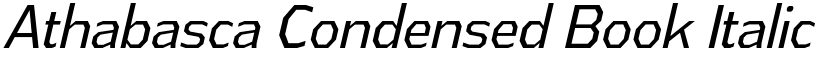 Athabasca Condensed Book Italic font