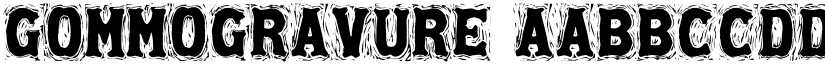 Gommogravure font
