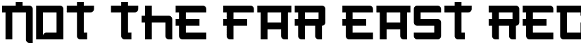 Not the far east Regular font