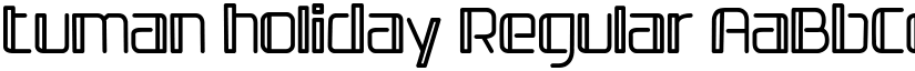 tuman holiday Regular font