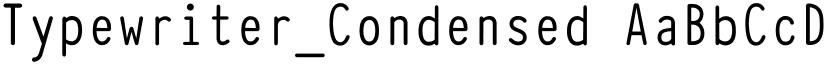 Typewriter_Condensed font