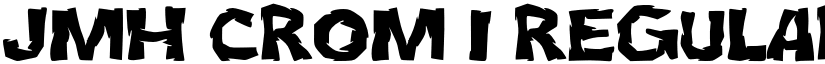 JMH Crom I Regular font