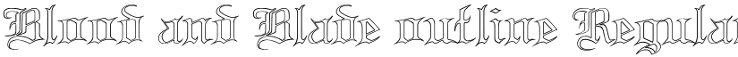 Blood and Blade outline Regular font