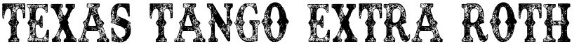 TEXAS TANGO EXTRA ROTH PERSONAL Condensed Regular font