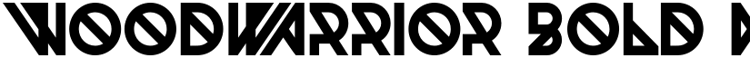 Woodwarrior Bold font