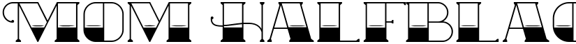 Mom Halfblack font