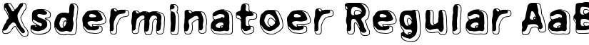 Xsderminatoer Regular font