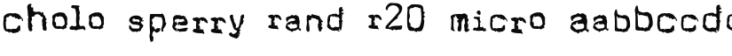 Cholo Sperry Rand R20 font download