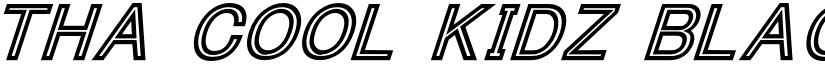 Tha Cool Kidz Black Italic font