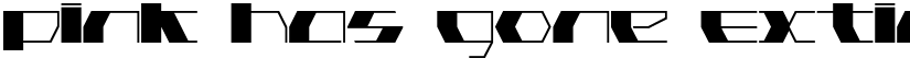 Pink Has Gone Extinct Ultra Thin Regular font
