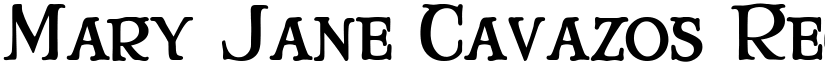 Mary Jane Cavazos Regular font