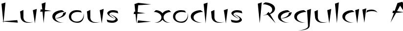 Luteous Exodus Regular font