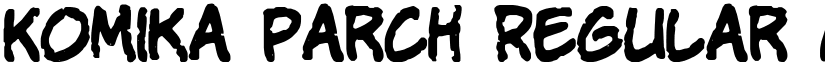 Komika Parch Regular font