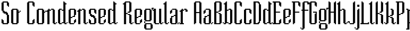 So Condensed Regular font