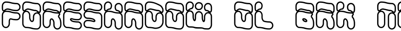 Foreshadow OL BRK Normal font