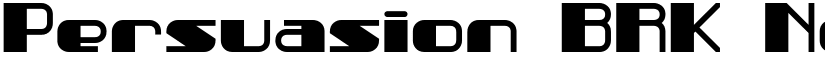 Persuasion BRK Normal font