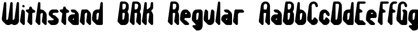 Withstand BRK Regular font