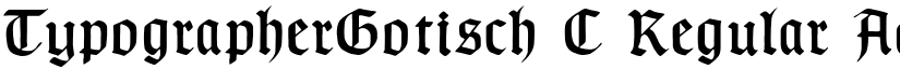 TypographerGotisch C Regular font