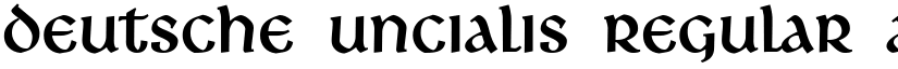 Deutsche Uncialis Regular font