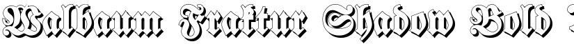 Walbaum Fraktur Shadow Bold font